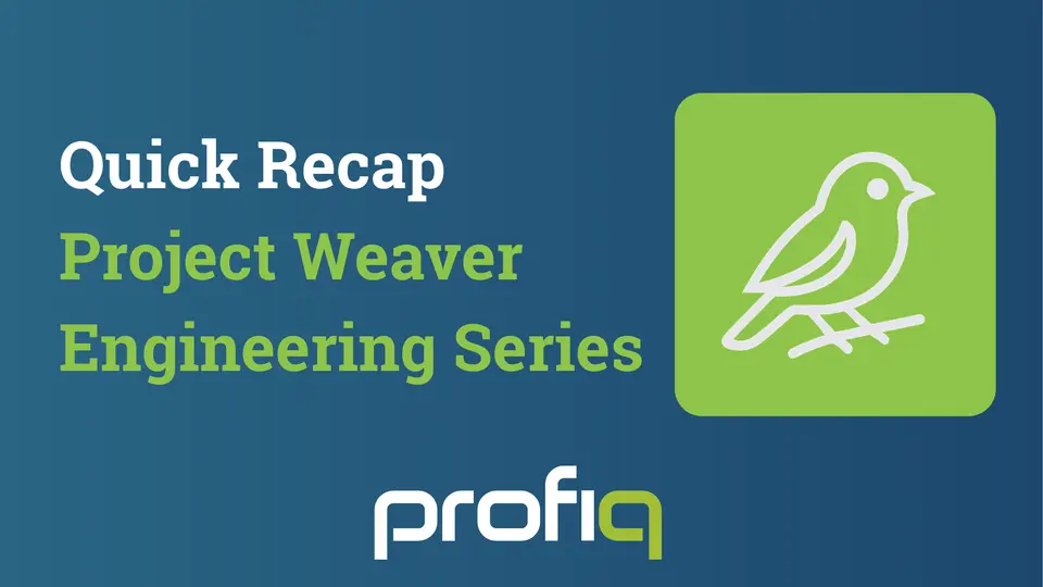 Project Weaver Recap