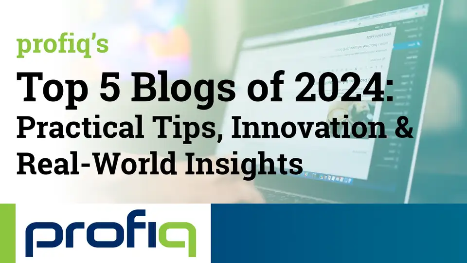 Top 5 Blogs of 2024 profiq