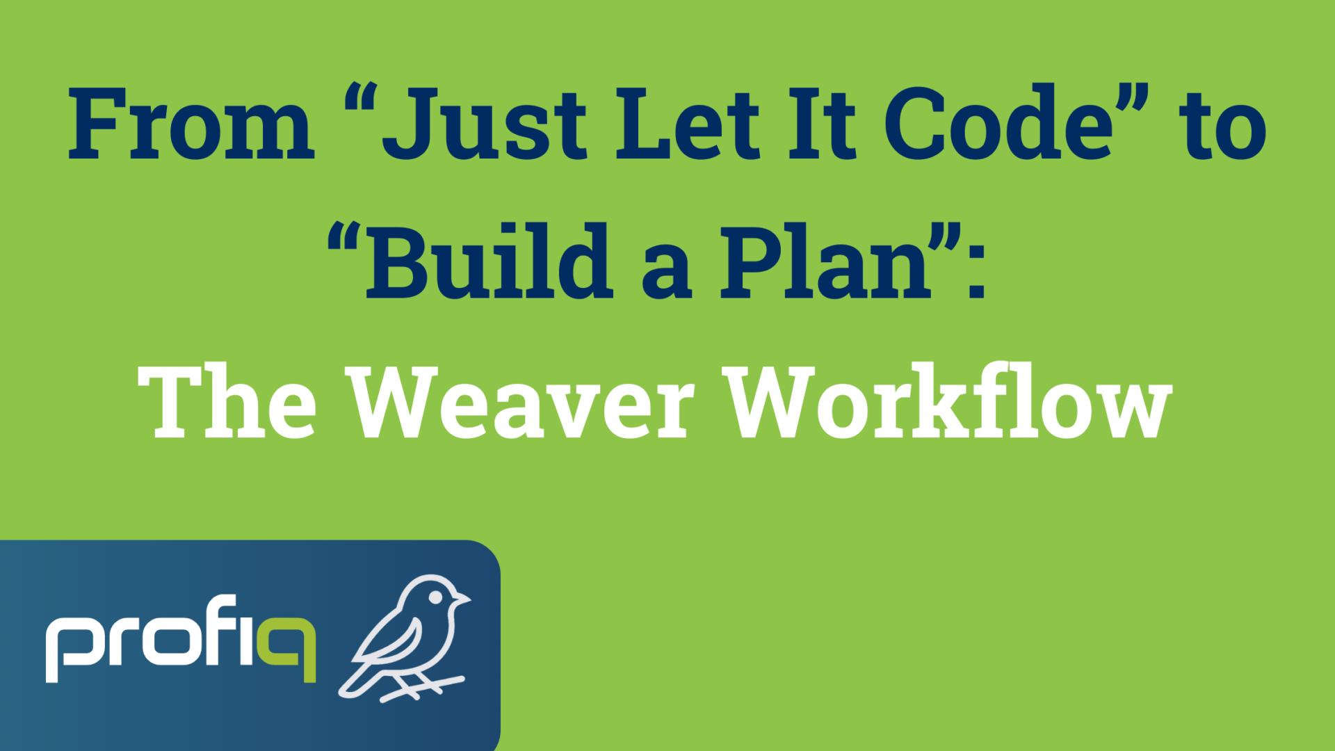 Weaver Workflow blog image